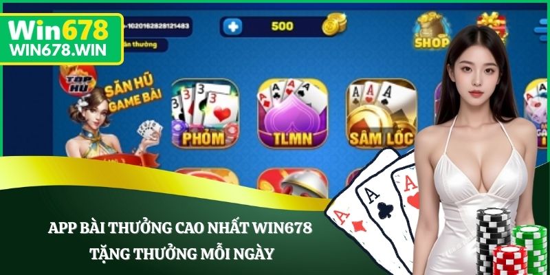 App Bài Thưởng Cao Nhất